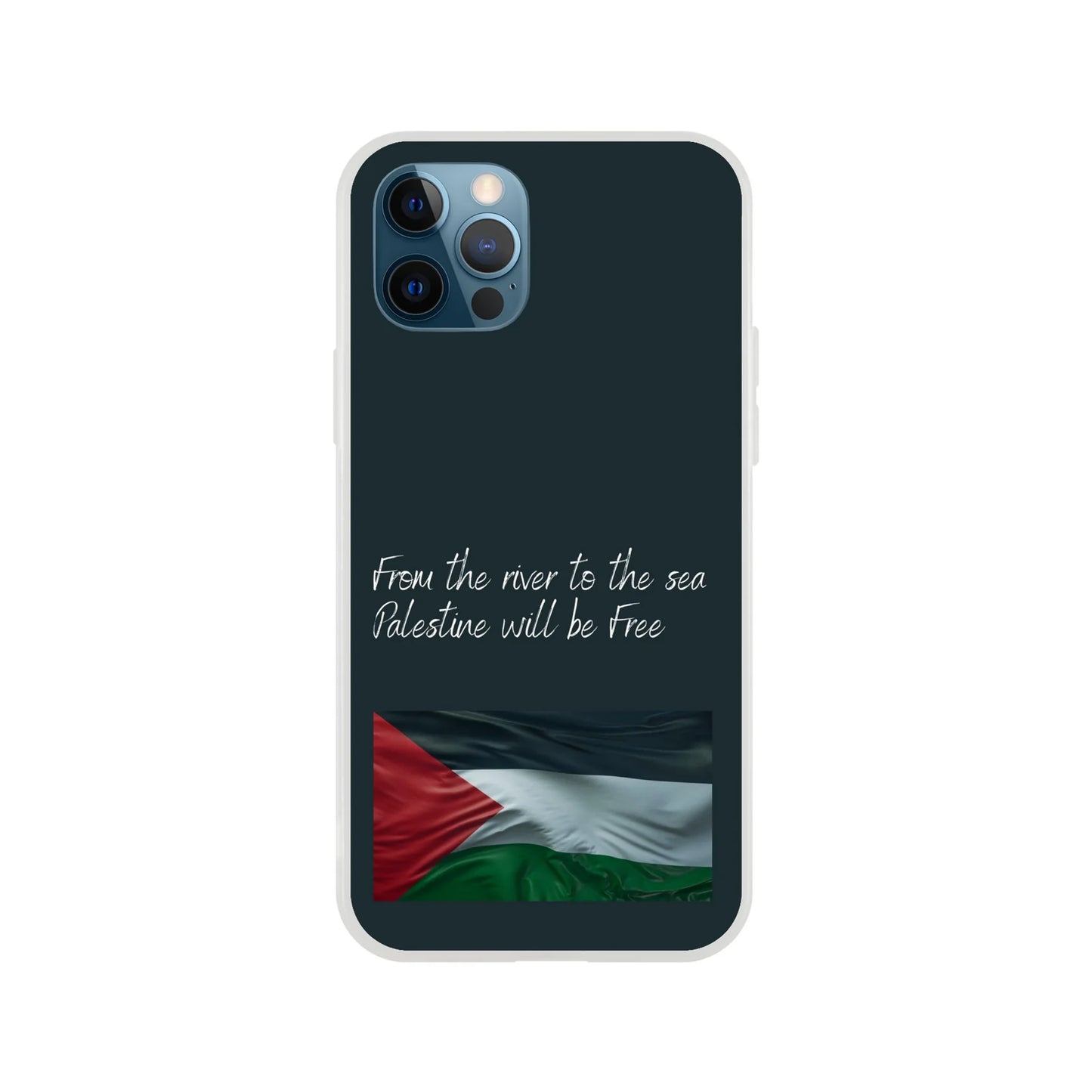 From the river to the sea Palestine will be Free Flexi Case Cover - For iPhone 15 / 14 / 13 / 12 / 11 / X / 8 / 7 Series