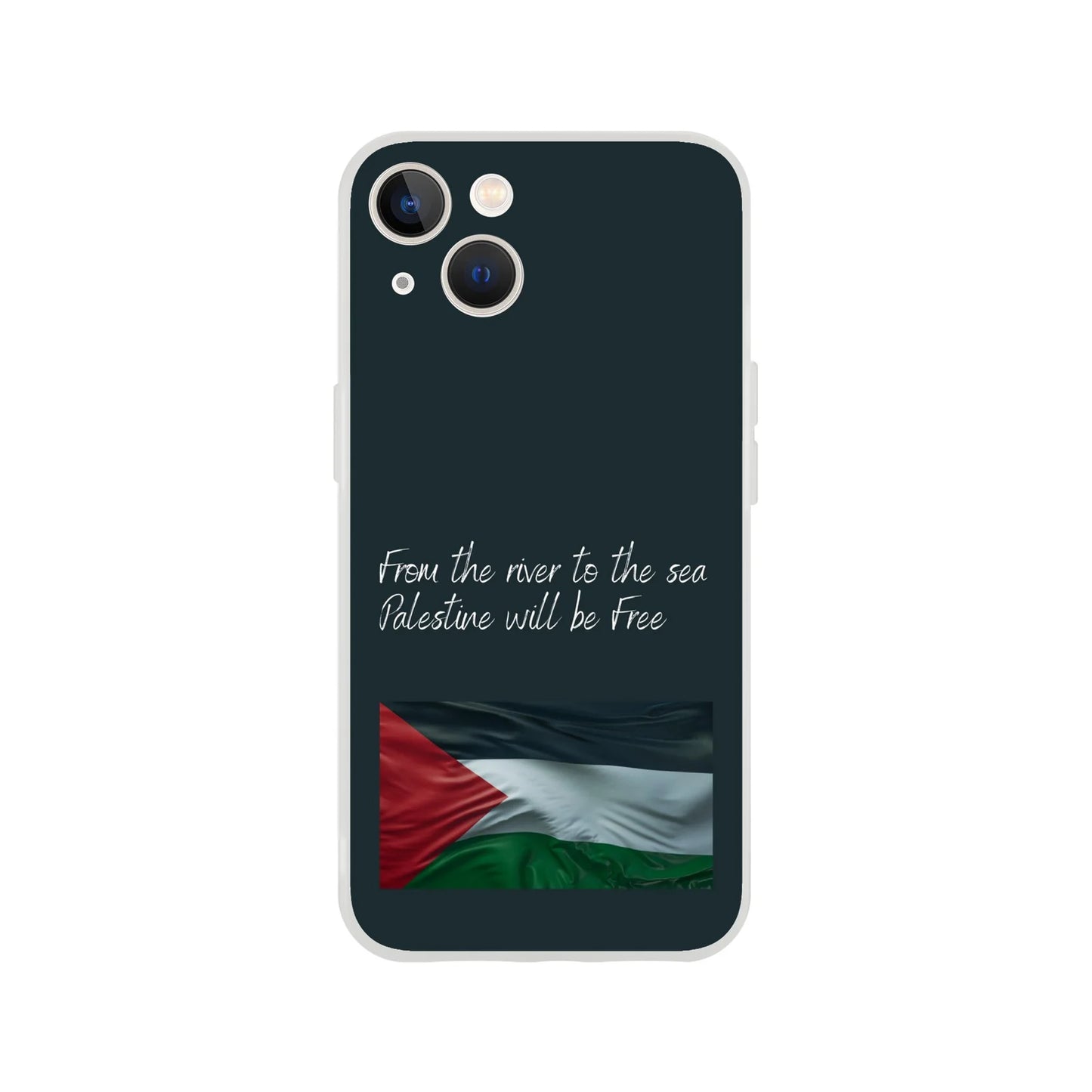 From the river to the sea Palestine will be Free Flexi Case Cover - For iPhone 15 / 14 / 13 / 12 / 11 / X / 8 / 7 Series