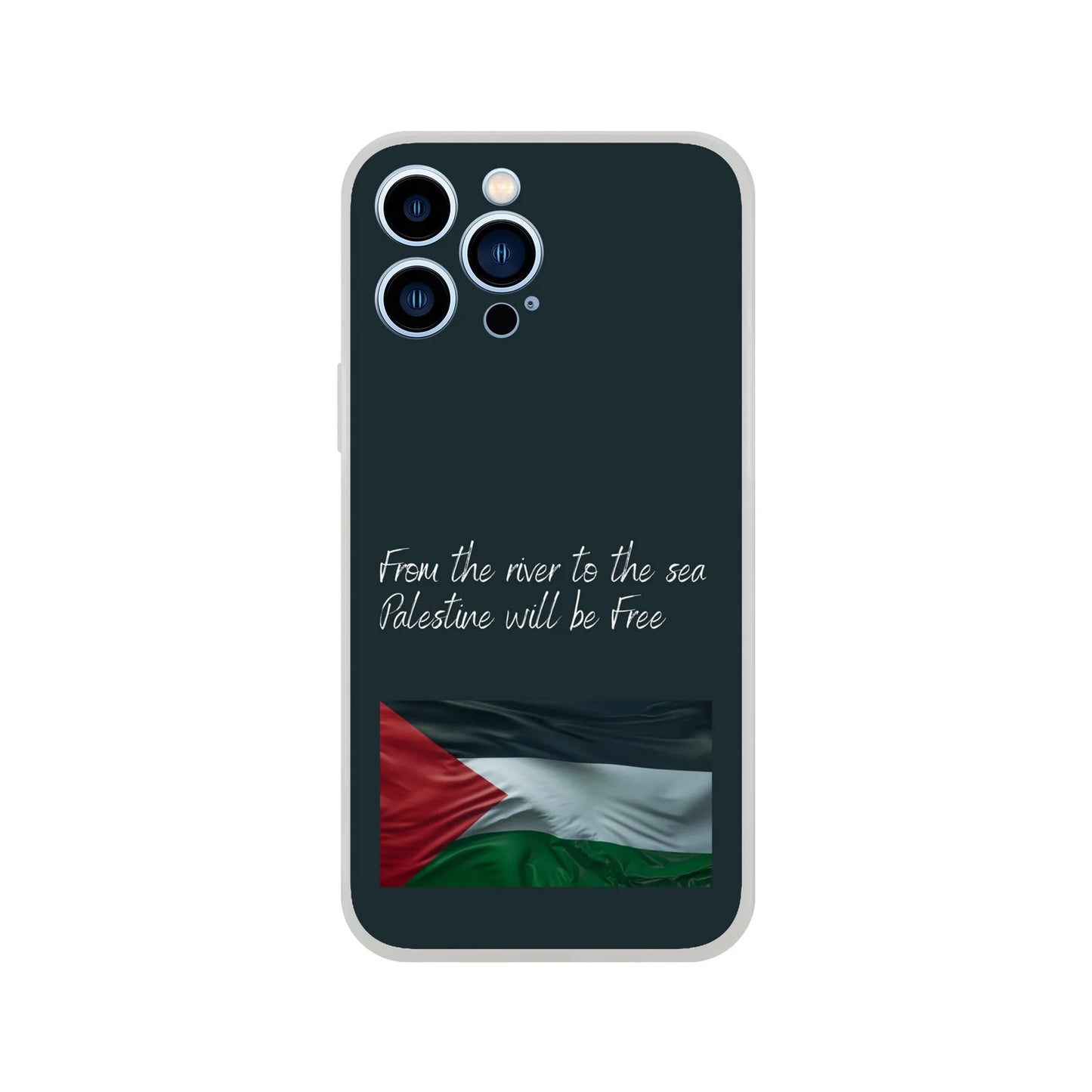 From the river to the sea Palestine will be Free Flexi Case Cover - For iPhone 15 / 14 / 13 / 12 / 11 / X / 8 / 7 Series