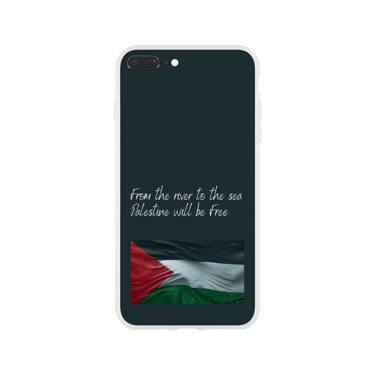 From the river to the sea Palestine will be Free Flexi Case Cover - For iPhone 15 / 14 / 13 / 12 / 11 / X / 8 / 7 Series