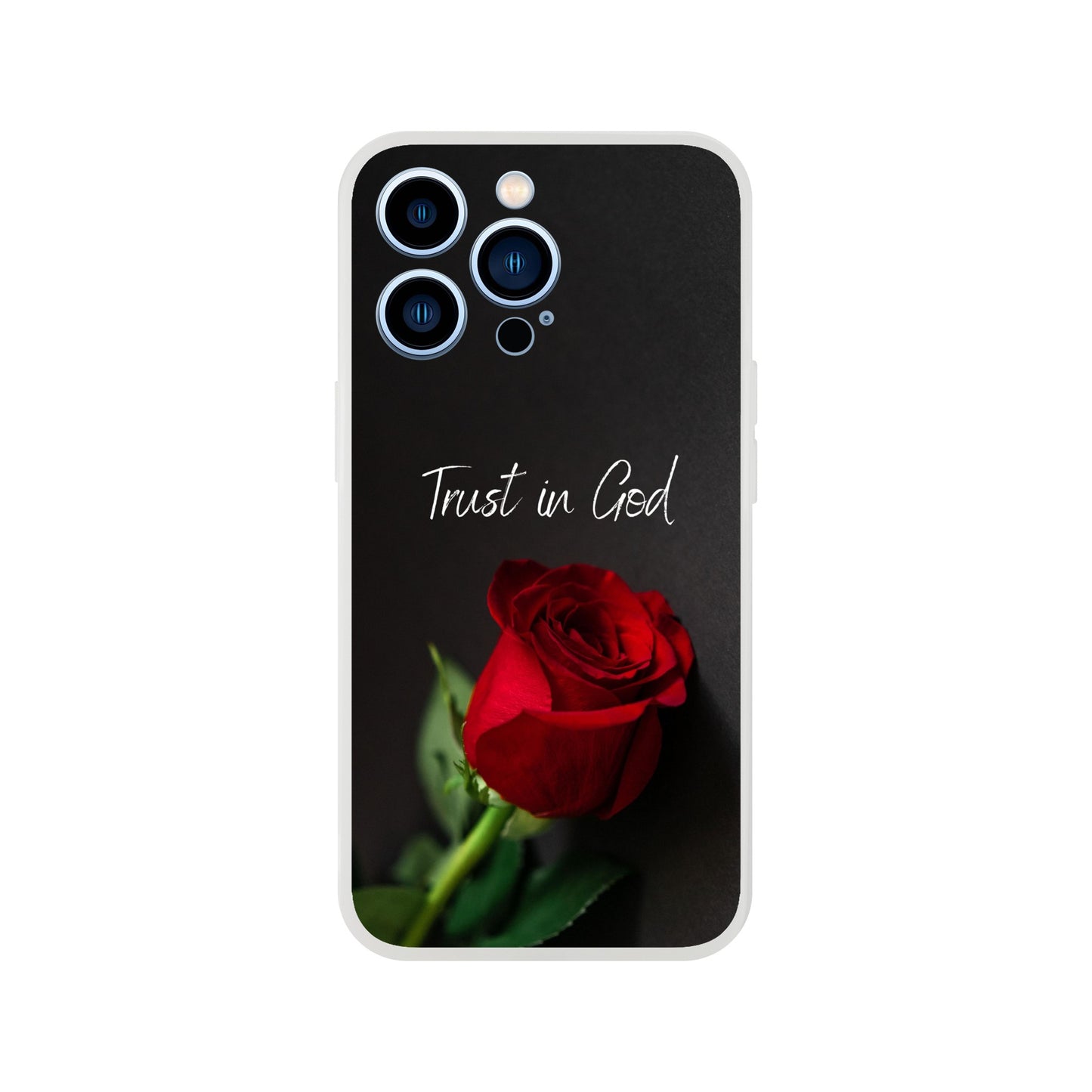 Trust in God Rose Flexi Case Cover - For iPhone 14 / 13 / 12 / 11 / X / 8 / 7 Series