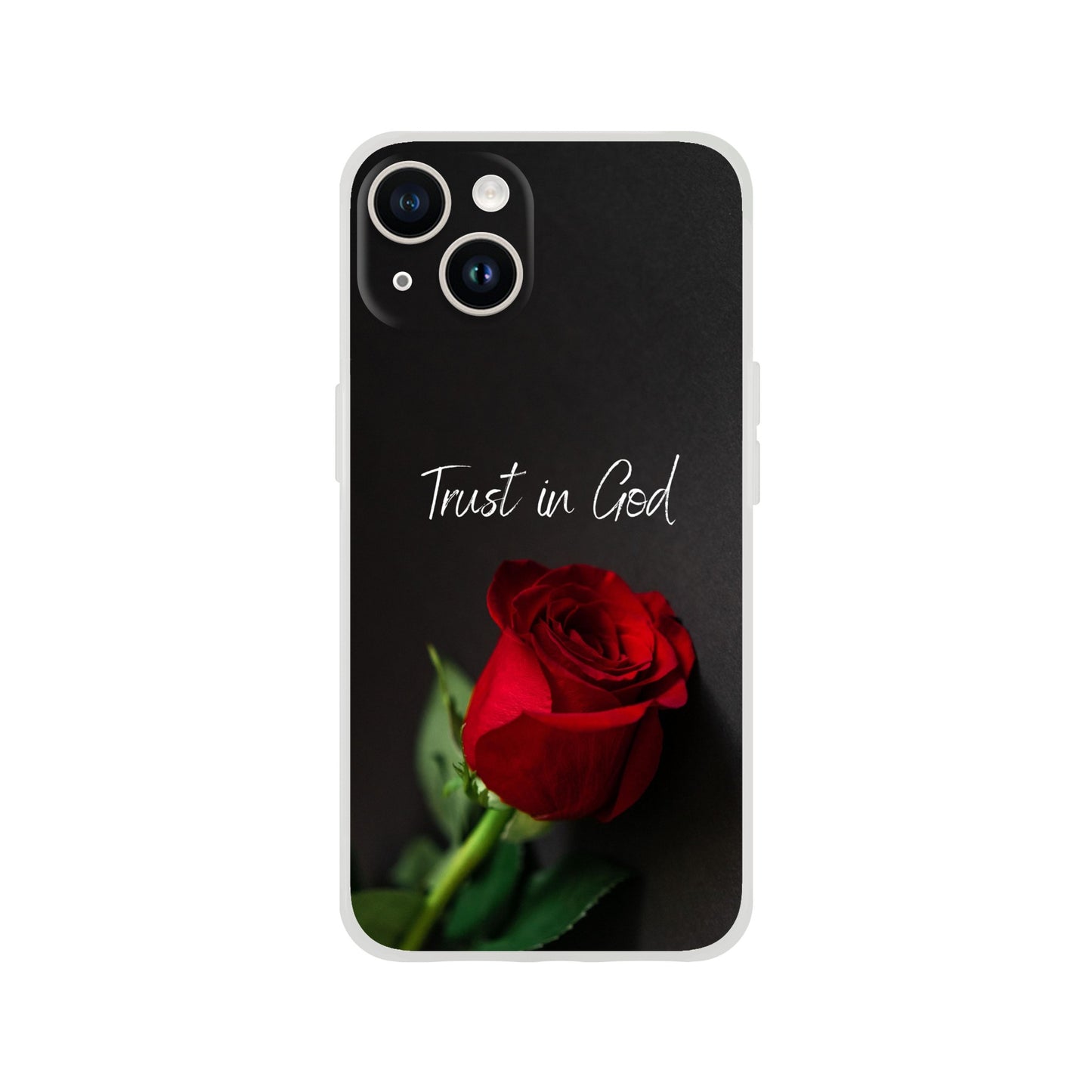 Trust in God Rose Flexi Case Cover - For iPhone 14 / 13 / 12 / 11 / X / 8 / 7 Series