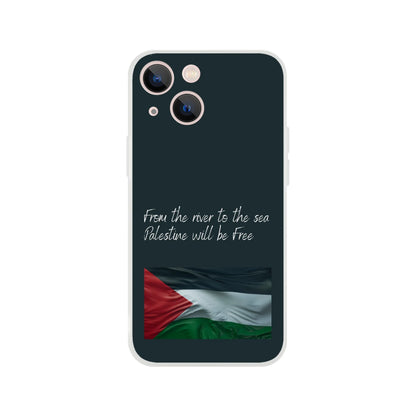From the river to the sea Palestine will be Free Flexi Case Cover - For iPhone 15 / 14 / 13 / 12 / 11 / X / 8 / 7 Series