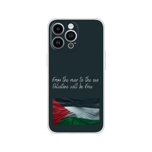 From the river to the sea Palestine will be Free Flexi Case Cover - For iPhone 15 / 14 / 13 / 12 / 11 / X / 8 / 7 Series