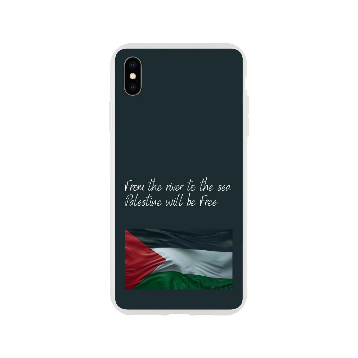 From the river to the sea Palestine will be Free Flexi Case Cover - For iPhone 15 / 14 / 13 / 12 / 11 / X / 8 / 7 Series